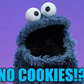 No more cookies!